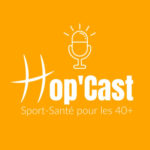 Épisode 46: 7 ans de Hop Santé: Pourquoi j&rsquo;ai ouvert un studio pour les 40 ans et plus ?
