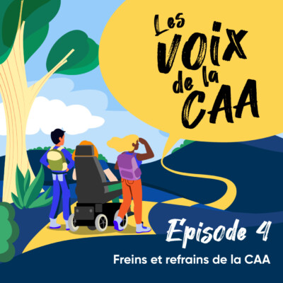 Episode 4 – Freins et refrains de la CAA