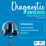 Santé mentale : repenser les parcours de soins