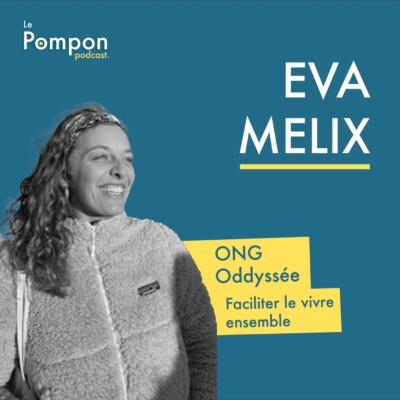 #JeunesPousses 🌱 – Eva Melix – ONG Oddyssée