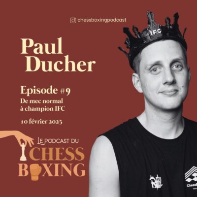 #9 – De mec normal à champion, comment on fait ? Ego, collectif, et parcours initiatique, rencontre avec Paul Ducher