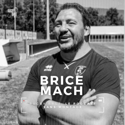 Rugby Brut – Brice Mach, le guerrier de Pollestres