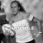 Rugby Brut – Jade Ulutule, Reine de Bretagne