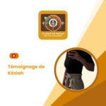 EPISODE 16 : 2 ans après Madikéto le témoignage de Kéziah