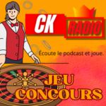 Jeu du 13/04/2026 – Gagnez avec CK Radio