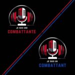 Je suis un combattant – EPISODE #16
