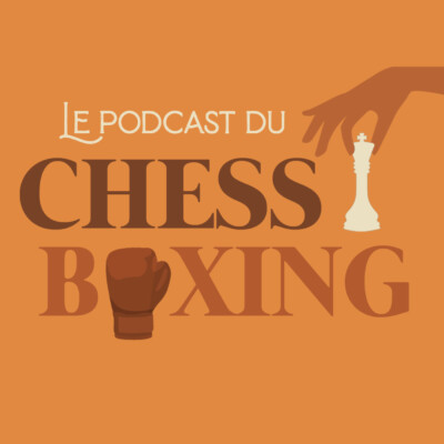 #11 – Quand le chessboxing est une mission de vie pour le bien commun, rencontre avec Emmanuel Kinzonzi