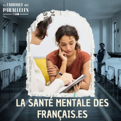 La Santé Mentale des Français.es