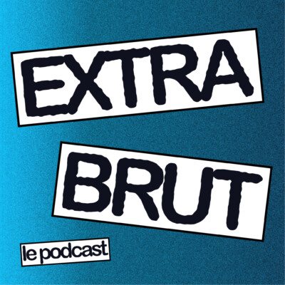 Extra Brut #18 – La version schtroumpfs de mon exil au Pakistan