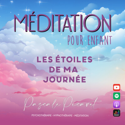 Méditation pour enfant : Les étoiles de ma journée