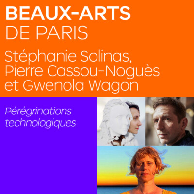 Penser le Présent avec Stéphanie Solinas, Pierre Cassou-Noguès et Gwenola Wagon