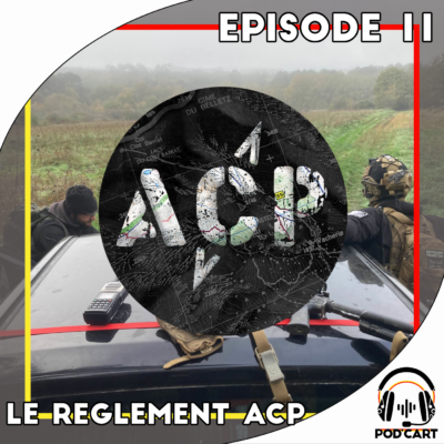 Episode 11 – Le règlement ACP