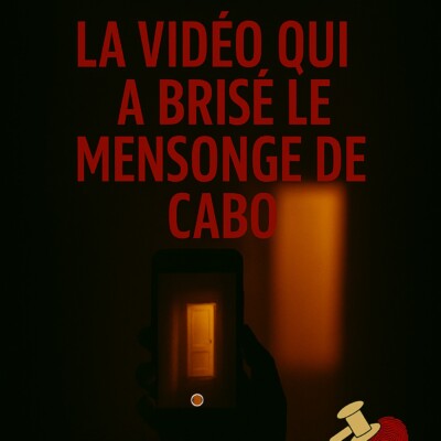True crime : la vidéo qui a brisé le mensonge de Cabo San Lucas