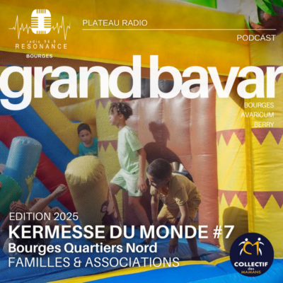 PLATEAU RADIO → KERMESSE DU MONDE #7