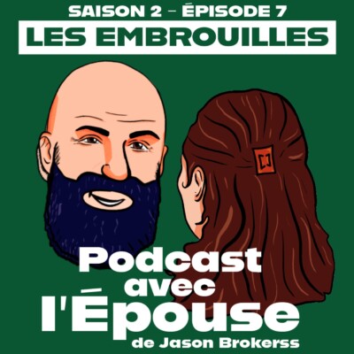 Les embrouilles