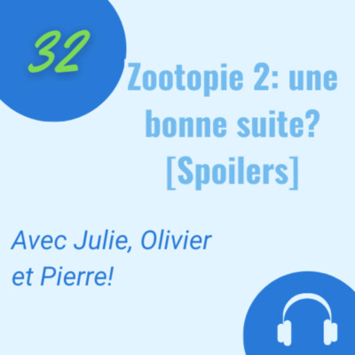 Zootopie 2 : Une suite réussie? (Attention Spoiler)