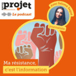 Salomé Saqué : « Ma résistance, c’est l’information »