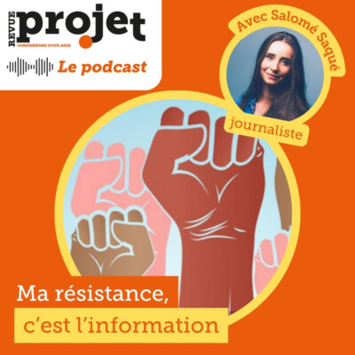 Salomé Saqué : « Ma résistance, c’est l’information »