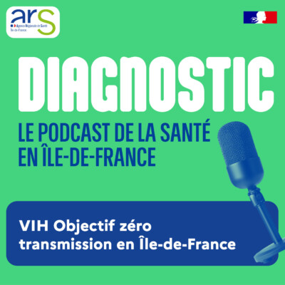 VIH : Objectif zéro transmission en Île-de-France