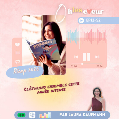 S2. EP13 – Laura : épisode de clôture de la saison 2