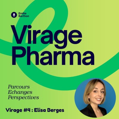 Virage #4 : Négociations, innovation & accès : le quotidien d’Élisa au sein du Comité Economique des Produits de Santé (CEPS)