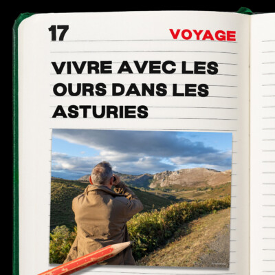 #17.  Vivre avec les Ours dans les Asturies
