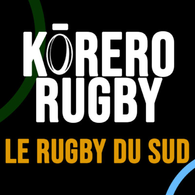 KORERO Rugby #18 – Podcast Rugby – Preview Super Rugby 2026 : les australiens et les équipes du pacifique