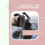 Elodie – Quand l&rsquo;accouchement physiologique est subit