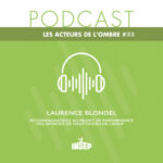 LES ACTEURS DE L&rsquo;OMBRE | EP#33 | Laurence Blondel, Accompagnatrice au projet de performance des sportifs de haut niveau de l&rsquo;INSEP