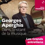 Georges Aperghis, dans l&rsquo;instant de la musique 5/5 : « Le cinéma m’intéresse beaucoup »