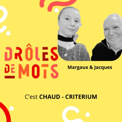 CHAUD – CRITERIUM