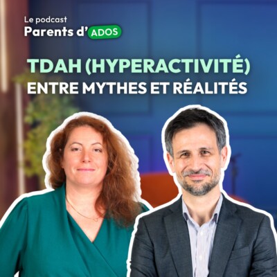 Épisode 4 : TDAH entre mythes et réalités ! 🎧