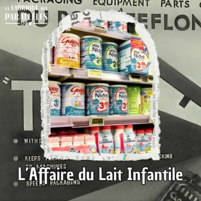 L’Affaire du Lait Infantile