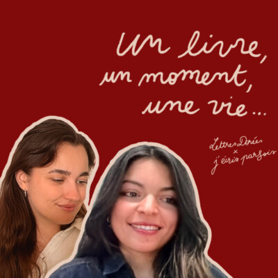 #23 – un livre, un moment, une vie : conversations autour de la lecture (ft. Aurélia des Lettres Dorées.)