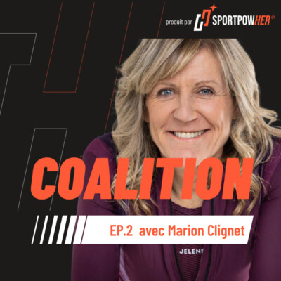 EP. 2 Marion Clignet, championne cycliste et pionnière
