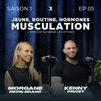 Les bases de la musculation – Kenny PRIVET et Morgane MEIRE-BRAND – SAISON 1 – EP05