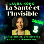 La médiumnité, une réponse au deuil ? Le témoignage de Laura Kono