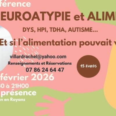 Conférence sur les neuroatypies et l’alimentation