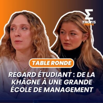 Regard étudiant : de la khâgne à une grande école de management
