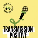 Transmission positive – Episode 2