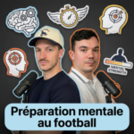 La préparation mentale peut complètement changer tes performances avec Louis-David Bernier Cloutier