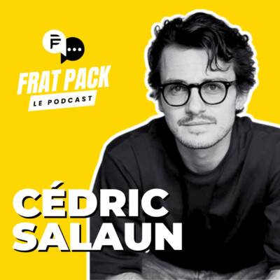 S04E08 Frat Pack avec Cédric Salaun