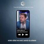 S2 – Hors-série #4 avec David Gluzman