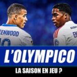 OLYMPICO : Saison en jeu pour l’OM ? 😳