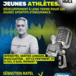 #72 [Jeunes athlètes] avec Sébastien Ratel : le développement à long terme.