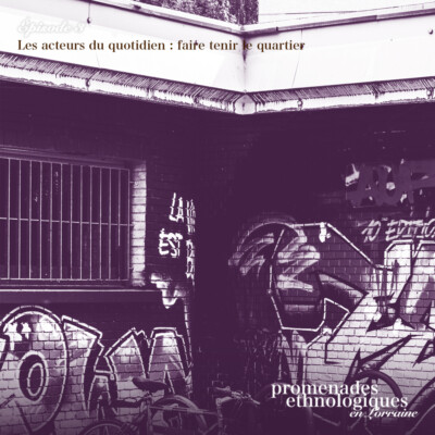 S4E3 • Les acteurs du quotidien : faire tenir le quartier