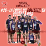 #26 La force du collectif en course à pied