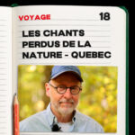 #18. Michel Leboeuf et les chants perdus de la nature