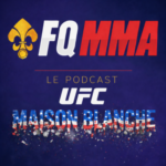 Dossier : UFC Maison Blanche