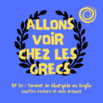 Épisode 15 – Tomber de Charybde en Scylla
